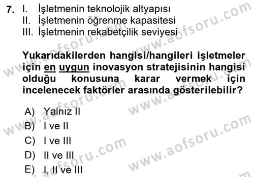 Teknoloji, İnnovasyon Ve Girişimcilik Dersi 2024 - 2025 Yılı (Final) Dönem Sonu Sınav Soruları 7. Soru