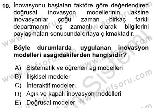 Teknoloji,İnnovasyon Ve Girişimcilik Dersi 2021 - 2022 Yılı (Final) Dönem Sonu Sınavı 10. Soru