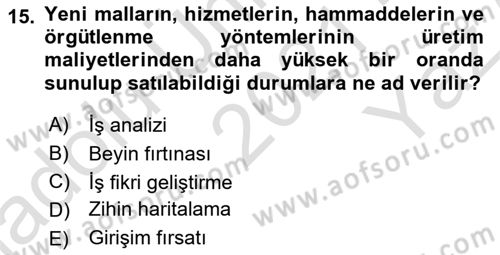 Teknoloji,İnnovasyon Ve Girişimcilik Dersi 2021 - 2022 Yılı Yaz Okulu Sınav Soruları 15. Soru