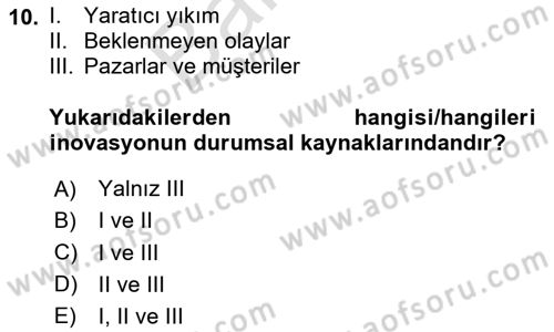 Teknoloji,İnnovasyon Ve Girişimcilik Dersi 2023 - 2024 Yılı (Final) Dönem Sonu Sınav Soruları 10. Soru