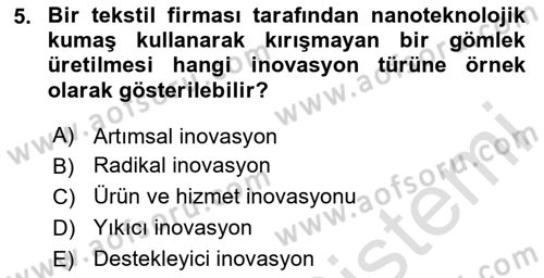 Teknoloji,İnnovasyon Ve Girişimcilik Dersi 2023 - 2024 Yılı Yaz Okulu Sınav Soruları 5. Soru