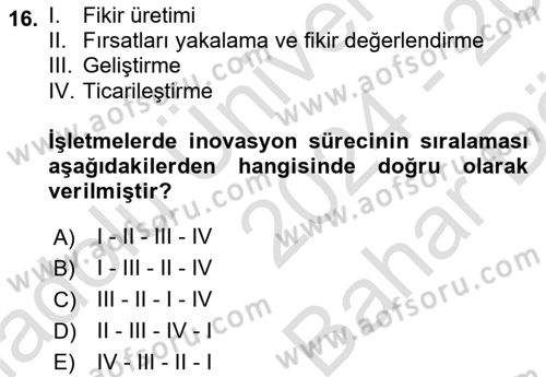 Teknoloji,İnnovasyon Ve Girişimcilik Dersi Ara Sınavı Deneme Sınav Soruları 16. Soru