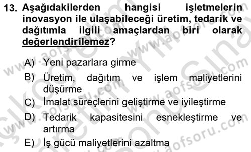 Teknoloji,İnnovasyon Ve Girişimcilik Dersi 2024 - 2025 Yılı (Final) Dönem Sonu Sınav Soruları 13. Soru