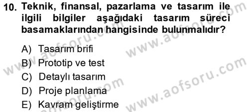 Girişimcilik ve İş Kurma Dersi 2014 - 2015 Yılı Tek Ders Sınav Soruları 10. Soru