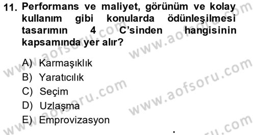Girişimcilik ve İş Kurma Dersi 2014 - 2015 Yılı Tek Ders Sınav Soruları 11. Soru