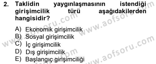 Girişimcilik ve İş Kurma Dersi 2014 - 2015 Yılı Tek Ders Sınav Soruları 2. Soru