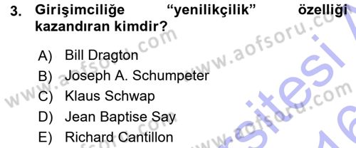 Girişimcilik ve İş Kurma Dersi 2015 - 2016 Yılı (Vize) Ara Sınav Soruları 3. Soru