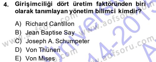 Girişimcilik ve İş Kurma -x Dersi 2014 - 2015 Yılı (Vize) Ara Sınav Soruları 4. Soru
