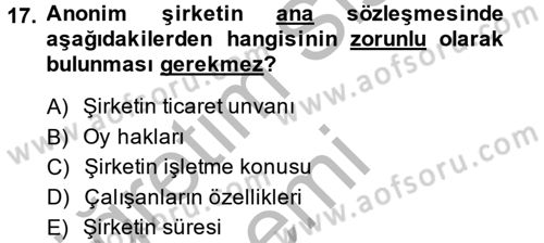 Girişimcilik ve İş Kurma -x Dersi 2014 - 2015 Yılı (Final) Dönem Sonu Sınav Soruları 17. Soru