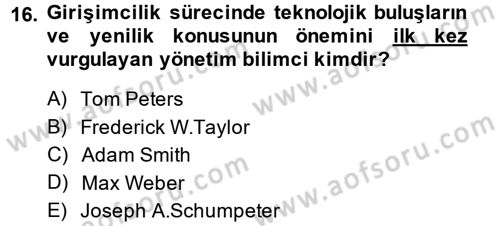 Girişimcilik ve İş Kurma -x Dersi 2014 - 2015 Yılı Tek Ders Sınav Soruları 16. Soru