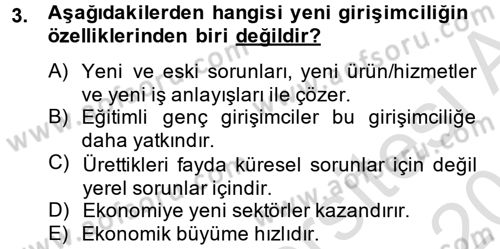 Girişimcilik ve İş Kurma -x Dersi 2014 - 2015 Yılı Tek Ders Sınav Soruları 3. Soru