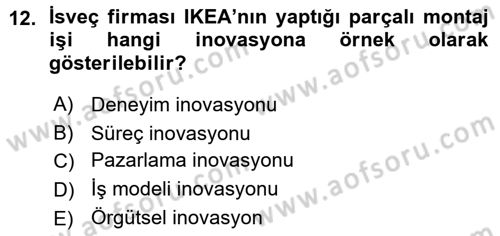 Girişimcilik ve İş Kurma -x Dersi 2015 - 2016 Yılı (Vize) Ara Sınav Soruları 12. Soru