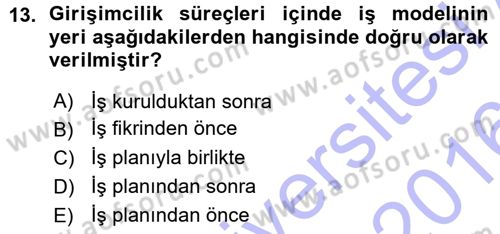 Girişimcilik ve İş Kurma -x Dersi 2015 - 2016 Yılı (Vize) Ara Sınav Soruları 13. Soru