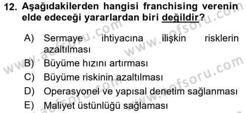Girişimcilik ve İş Kurma -x Dersi 2015 - 2016 Yılı (Final) Dönem Sonu Sınav Soruları 12. Soru