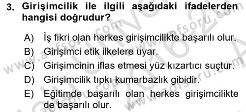 Girişimcilik ve İş Kurma -x Dersi 2016 - 2017 Yılı (Vize) Ara Sınav Soruları 3. Soru