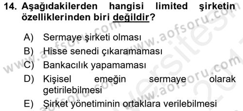 Girişimcilik ve İş Kurma -x Dersi 2016 - 2017 Yılı (Final) Dönem Sonu Sınav Soruları 14. Soru