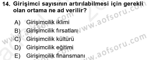 Girişimcilik ve İş Kurma -x Dersi 2017 - 2018 Yılı 3 Ders Sınav Soruları 14. Soru