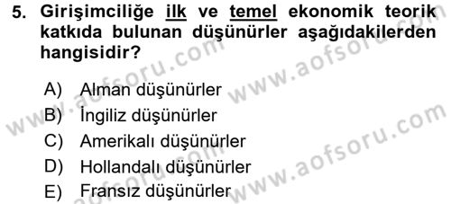 Girişimcilik ve İş Kurma -x Dersi 2017 - 2018 Yılı 3 Ders Sınav Soruları 5. Soru