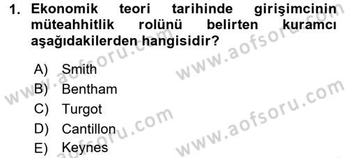 Girişimcilik ve İş Kurma -x Dersi 2017 - 2018 Yılı (Vize) Ara Sınav Soruları 1. Soru