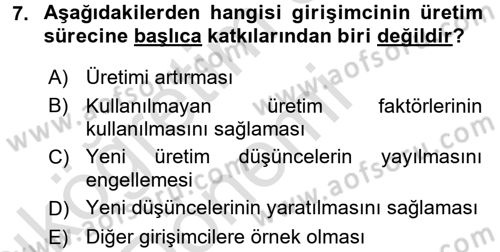 Girişimcilik ve İş Kurma -x Dersi 2017 - 2018 Yılı (Vize) Ara Sınav Soruları 7. Soru