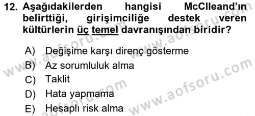 Girişimcilik ve İş Kurma -x Dersi 2017 - 2018 Yılı (Final) Dönem Sonu Sınav Soruları 12. Soru