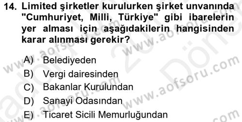 Girişimcilik ve İş Kurma -x Dersi 2017 - 2018 Yılı (Final) Dönem Sonu Sınav Soruları 14. Soru