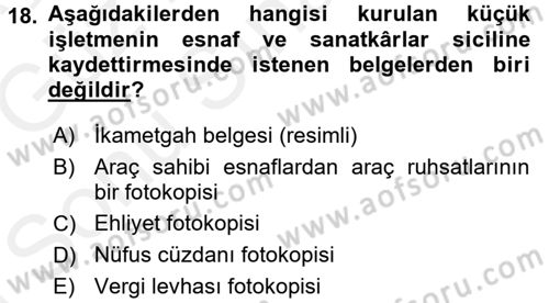 Girişimcilik ve İş Kurma -x Dersi 2017 - 2018 Yılı (Final) Dönem Sonu Sınav Soruları 18. Soru