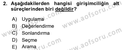 Girişimcilik ve İş Kurma -x Dersi 2018 - 2019 Yılı 3 Ders Sınav Soruları 2. Soru