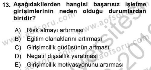 Girişimcilik ve İş Kurma -x Dersi 2018 - 2019 Yılı Yaz Okulu Sınav Soruları 13. Soru