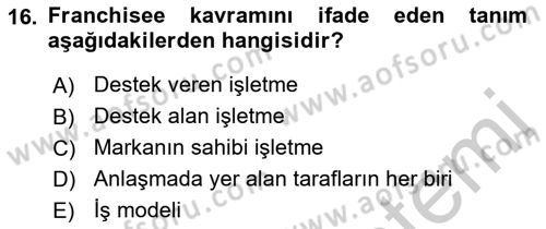 Girişimcilik ve İş Kurma -x Dersi 2018 - 2019 Yılı Yaz Okulu Sınav Soruları 16. Soru