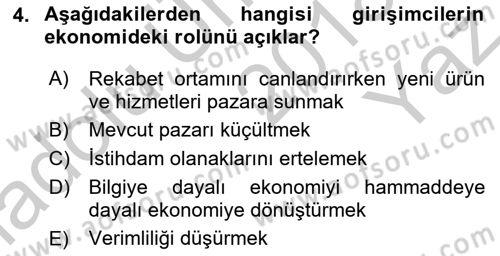 Girişimcilik ve İş Kurma -x Dersi 2018 - 2019 Yılı Yaz Okulu Sınav Soruları 4. Soru