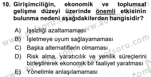 Girişimcilik ve İş Kurma -x Dersi 2019 - 2020 Yılı (Vize) Ara Sınav Soruları 10. Soru