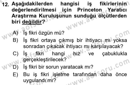 Girişimcilik ve İş Kurma -x Dersi 2019 - 2020 Yılı (Vize) Ara Sınav Soruları 12. Soru