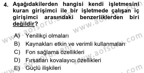 Girişimcilik ve İş Kurma -x Dersi 2019 - 2020 Yılı (Vize) Ara Sınav Soruları 4. Soru