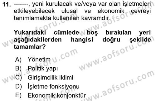 Girişimcilik ve İş Kurma -x Dersi 2020 - 2021 Yılı Yaz Okulu Sınav Soruları 11. Soru