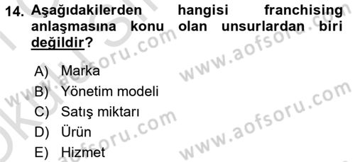 Girişimcilik ve İş Kurma -x Dersi 2020 - 2021 Yılı Yaz Okulu Sınav Soruları 14. Soru