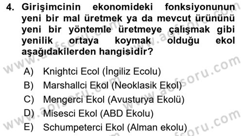 Girişimcilik ve İş Kurma -x Dersi 2020 - 2021 Yılı Yaz Okulu Sınav Soruları 4. Soru