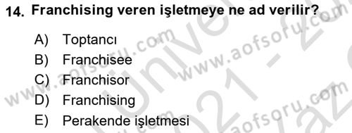 Girişimcilik ve İş Kurma -x Dersi 2021 - 2022 Yılı Yaz Okulu Sınav Soruları 14. Soru