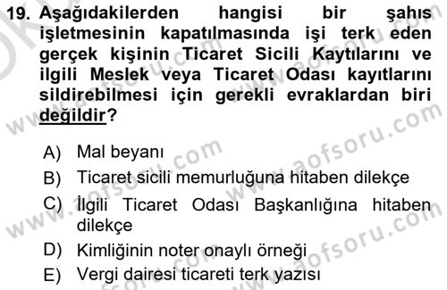 Girişimcilik ve İş Kurma -x Dersi 2021 - 2022 Yılı Yaz Okulu Sınav Soruları 19. Soru