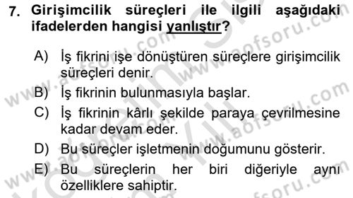 Girişimcilik ve İş Kurma -x Dersi 2021 - 2022 Yılı Yaz Okulu Sınav Soruları 7. Soru