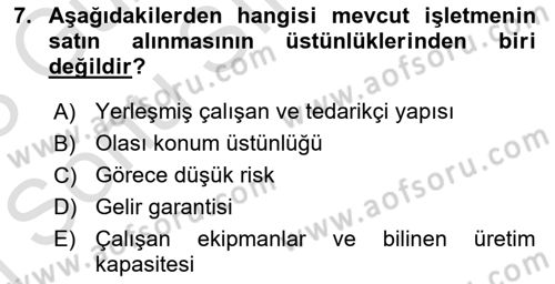 Girişimcilik ve İş Kurma -x Dersi 2022 - 2023 Yılı (Final) Dönem Sonu Sınav Soruları 7. Soru