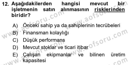 Girişimcilik ve İş Kurma -x Dersi 2022 - 2023 Yılı Yaz Okulu Sınav Soruları 12. Soru
