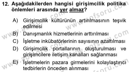 Girişimcilik ve İş Kurma -x Dersi 2023 - 2024 Yılı Yaz Okulu Sınav Soruları 12. Soru