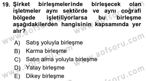 Girişimcilik ve İş Kurma -x Dersi 2023 - 2024 Yılı Yaz Okulu Sınav Soruları 19. Soru