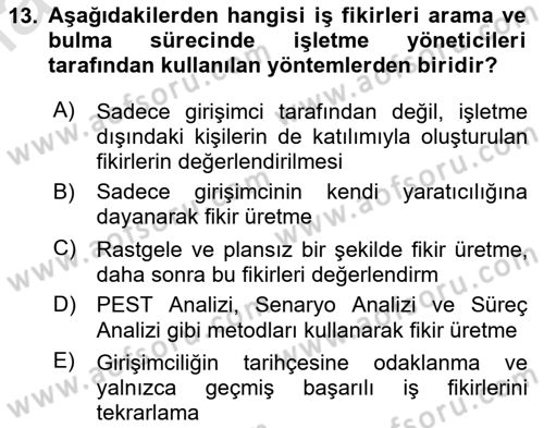 Girişimcilik ve İş Kurma -x Dersi 2024 - 2025 Yılı (Vize) Ara Sınav Soruları 13. Soru