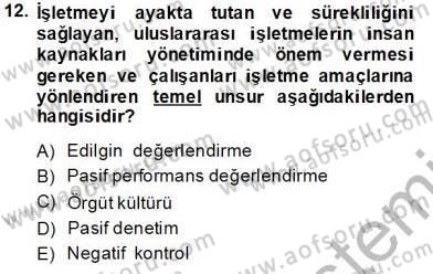 Uluslararası İşletmecilik Dersi 2013 - 2014 Yılı Tek Ders Sınav Soruları 12. Soru