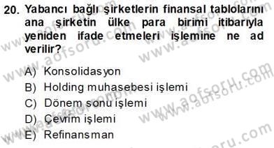Uluslararası İşletmecilik Dersi 2013 - 2014 Yılı Tek Ders Sınav Soruları 20. Soru