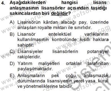 Uluslararası İşletmecilik Dersi 2013 - 2014 Yılı Tek Ders Sınav Soruları 4. Soru