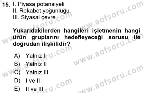 Uluslararası İşletmecilik Dersi 2018 - 2019 Yılı Tek Ders Sınav Soruları 15. Soru