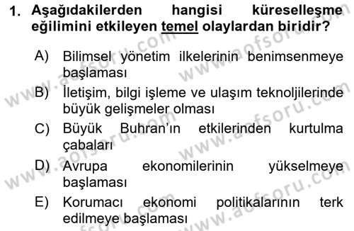 Uluslararası İşletmecilik Dersi 2019 - 2020 Yılı (Vize) Ara Sınavı 1. Soru